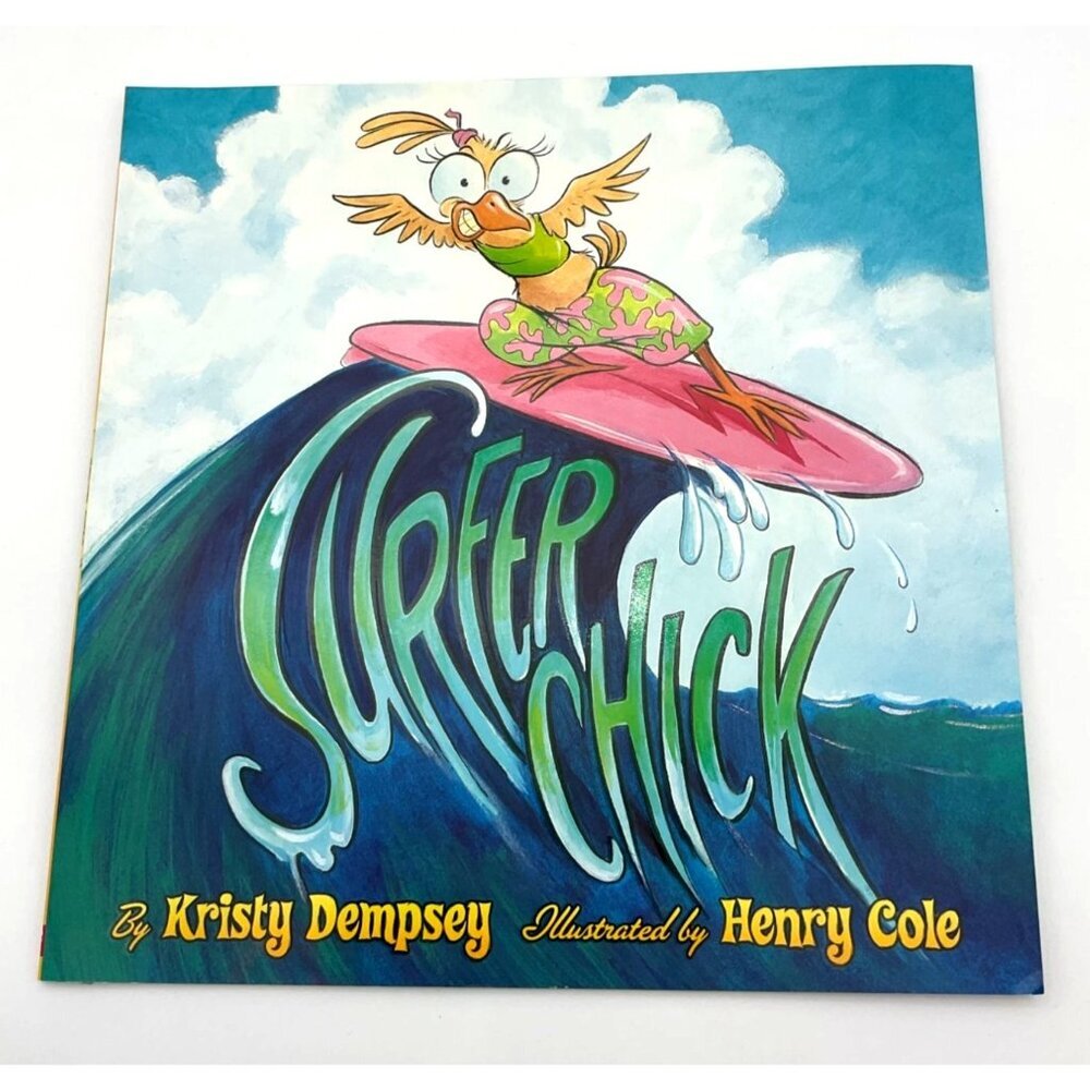 Surfer Chick By Kristy Dempsey Paperback  Scholastic Childrens Picture Book